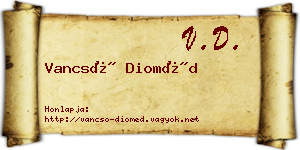 Vancsó Dioméd névjegykártya